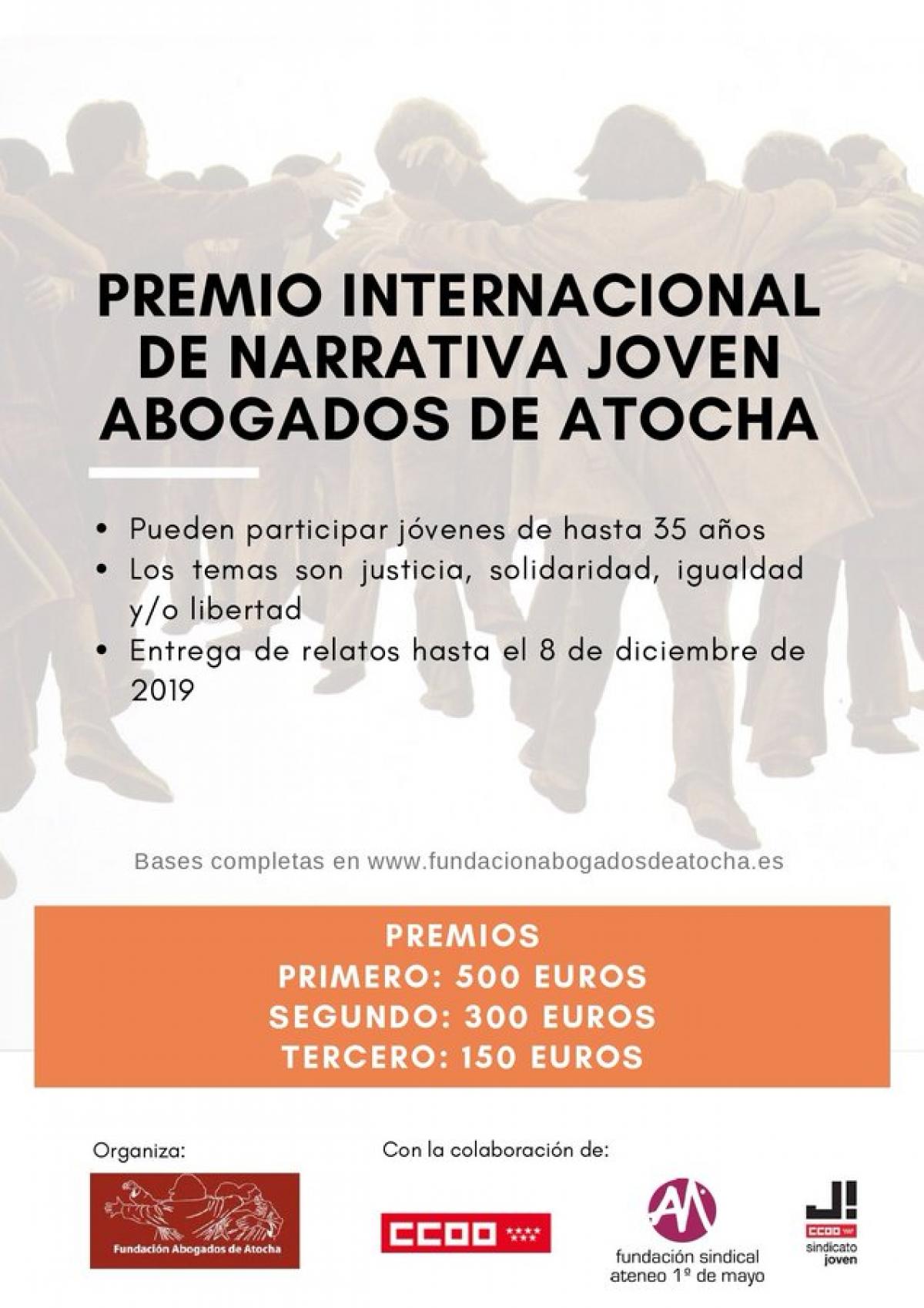 Premio Internacional Narrativa Joven Abogados de Atocha
 �� nimate y participa! ��
