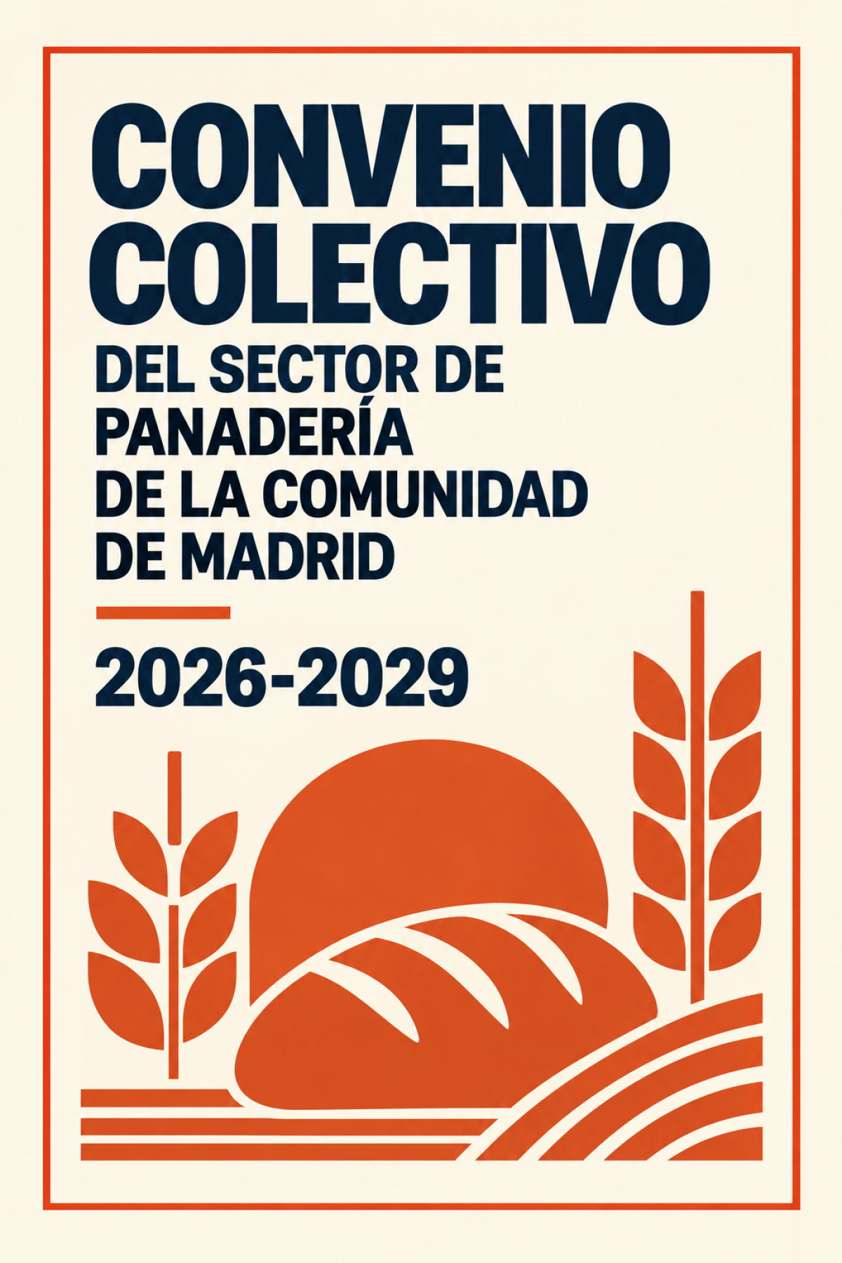 Convenio Colectivo del Sector de Sector Fábricas de Pan