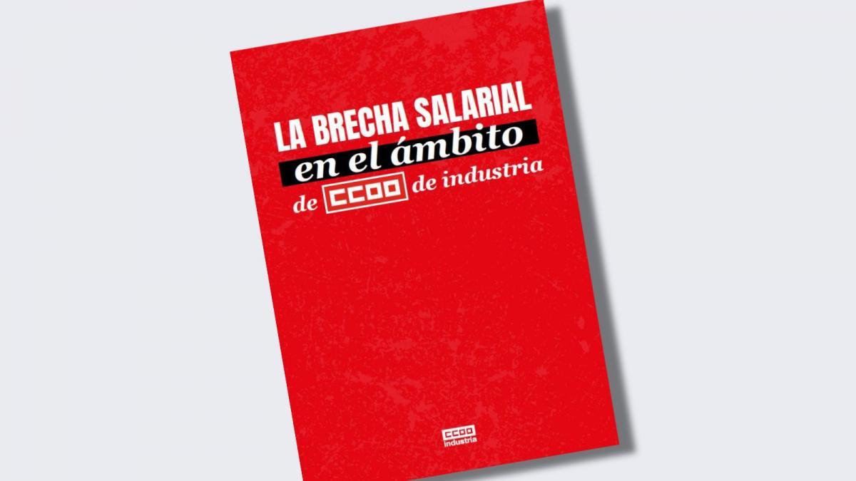 DOC CCOO Industria (Brecha Salarial)