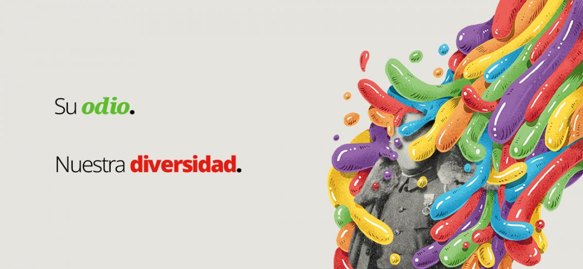 Su odio. Nuestra diversidad.