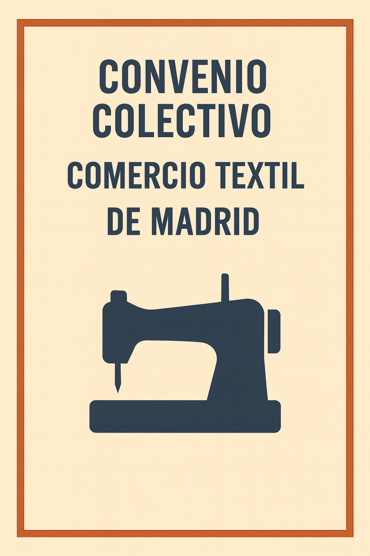Convenio Colectivo Comercio Textil de Madrid